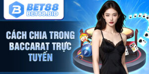 Baccarat Trực Tuyến