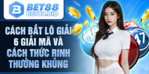 Cách Bắt Lô Giải 6